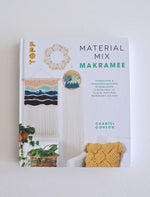Material Mix Makramee - Farbenfrohe und abwechslungsreiche Knüpfprojekte